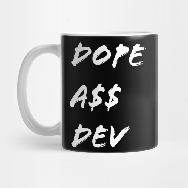 Dope A$$ Dev - White by nerdyandnatural